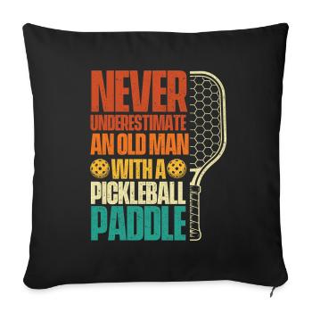 Ne sous-estimez jamais le vieux pickleball - Housse de coussin décorative 45 x 45 cm - noir - Devant