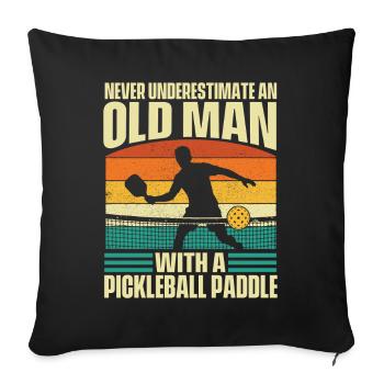 Vieil Homme Pickleball Paddle Ne Sous-estime Jamais - Housse de coussin décorative 45 x 45 cm - noir - Devant