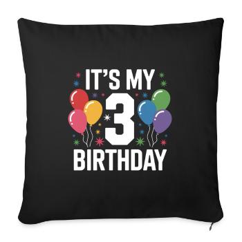 3rd birthday - Sofa pillowcase 17,3'' x 17,3'' (45 x 45 cm) - black - Front