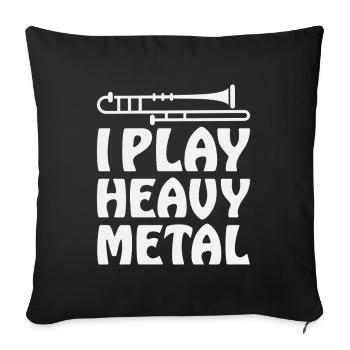 Trombone Heavy Metal Humor Musician Music School - Sofa pillowcase 17,3'' x 17,3'' (45 x 45 cm) - black - Front