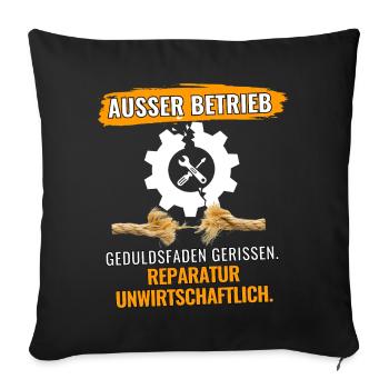 Geduldsfaden Gerissen - Sofakissenbezug 45 x 45 cm - Schwarz - Vorne