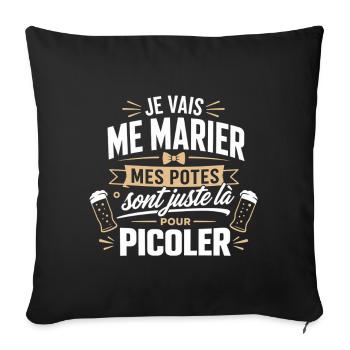 Je Vais Me Marier - Mes Potes Pour Picoler - EVG - Housse de coussin décorative 45 x 45 cm - noir - Devant