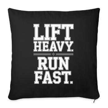 Lift Heavy Run Fast Gym Weight Training Workout Fitness - Sofa pillowcase 17,3'' x 17,3'' (45 x 45 cm) - black - Front