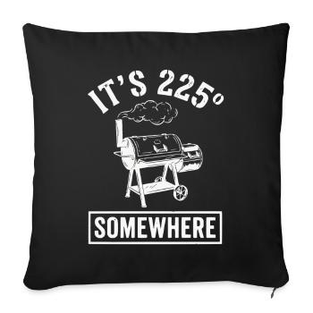 C’est 225 Somewhere Low and Slow BBQ Smoker T-shirt - Housse de coussin décorative 45 x 45 cm - noir - Devant