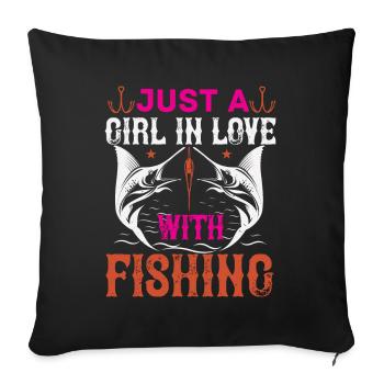 Just_a_GIRL_IN_LOVE_with_fishing-012 - Sofa pillowcase 17,3'' x 17,3'' (45 x 45 cm) - black - Front