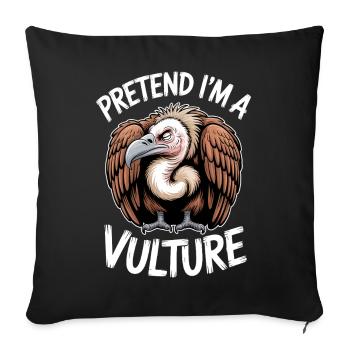 Vulture Sayings Vulture Funny Vulture Gift - Sofa pillowcase 17,3'' x 17,3'' (45 x 45 cm) - black - Front