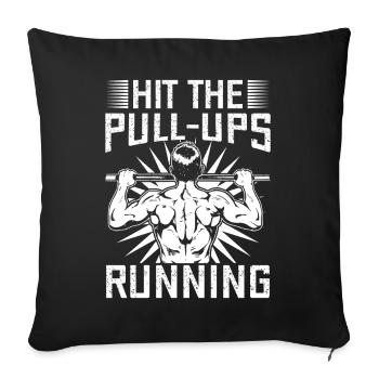 Gym Junkies Hit The Pull-Ups Running Calisthenics - Sofa pillowcase 17,3'' x 17,3'' (45 x 45 cm) - black - Front