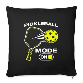 Pickleball Mode on Funny Pickleball Player - Sofa pillowcase 17,3'' x 17,3'' (45 x 45 cm) - black - Front