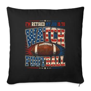Retirement: My job is football - Sofa pillowcase 17,3'' x 17,3'' (45 x 45 cm) - black - Front