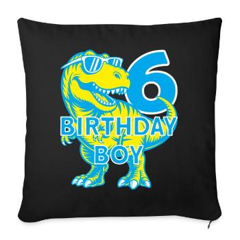 DINO 6 ANS DINOSAURE 6E ANNIVERSAIRE - Housse de coussin décorative 45 x 45 cm - noir - Devant