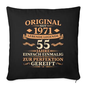 55. Geburtstag Jahrgang 1971 Geschenk - Sofakissenbezug 45 x 45 cm - Schwarz - Vorne
