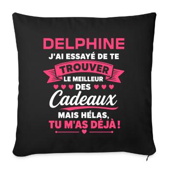 Le meilleur des cadeaux, déjà! delphine - Housse de coussin décorative 45 x 45 cm - noir - Devant