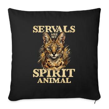 Servale sind mein Seelentier - Sofakissenbezug 45 x 45 cm - Schwarz - Vorne