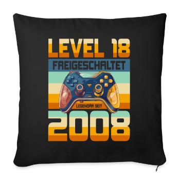 18. Geburtstag Junge Mädchen 2008 Gaming Level 18 - Sofakissenbezug 45 x 45 cm - Schwarz - Vorne