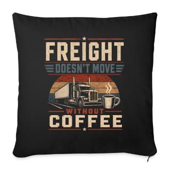 Chauffeur de camion Café Caféine - Housse de coussin décorative 45 x 45 cm - noir - Devant