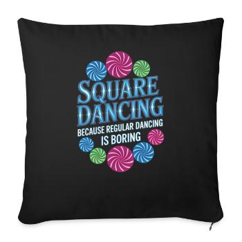 Square Dancing Square Dance Geschenke - Sofakissenbezug 45 x 45 cm - Schwarz - Vorne