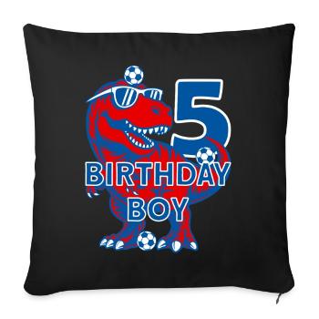 5 YEARS BIRTHDAY BOY FOOTBALL 5TH BIRTHDAY - Sofa pillowcase 17,3'' x 17,3'' (45 x 45 cm) - black - Front