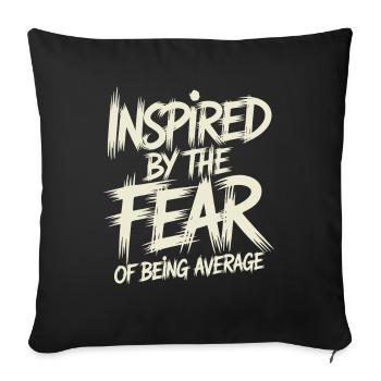 Mindset Inspired By Fear Of Average Bodybuilding - Sofakissenbezug 45 x 45 cm - Schwarz - Vorne