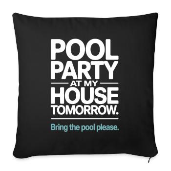 Fête à la piscine Amenez la piscine Fête d’été à la piscine en remarque - Housse de coussin décorative 45 x 45 cm - noir - Devant