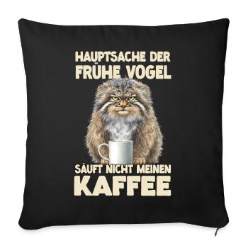 Manul Wildkatze Kaffee Spruch T | Pallas Katze  - Sofakissenbezug 45 x 45 cm - Schwarz - Vorne