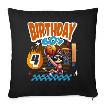 4th Birthday Basketball Gift - Sofa pillowcase 17,3'' x 17,3'' (45 x 45 cm) - black - Front