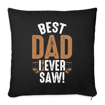 Best Dad Ever Seen - Sofa pillowcase 17,3'' x 17,3'' (45 x 45 cm) - black - Front