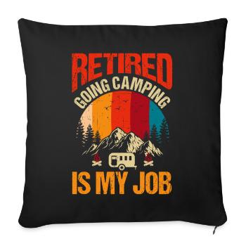 Camping Retired Camp Pensioner Forest Camper - Sofa pillowcase 17,3'' x 17,3'' (45 x 45 cm) - black - Front