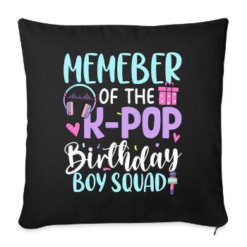 Membre de The K Pop Birthday Boy Squad - Housse de coussin décorative 45 x 45 cm - noir - Devant