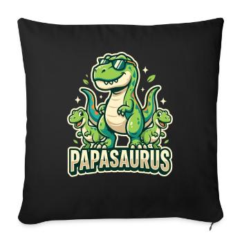 Papasaurus Dinosaurier Papa Familien Motiv - Sofakissenbezug 45 x 45 cm - Schwarz - Vorne