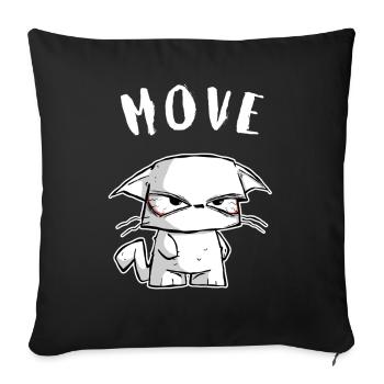 Genervte Comic Katze "MOVE" - Sarkasmus Shirt - Sofakissenbezug 45 x 45 cm - Schwarz - Vorne