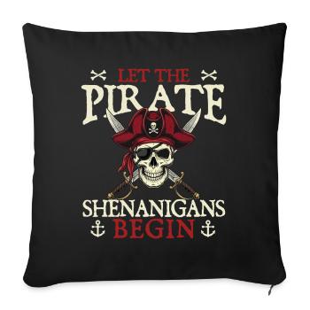 Que les pitreries pirates commencent - Housse de coussin décorative 45 x 45 cm - noir - Devant