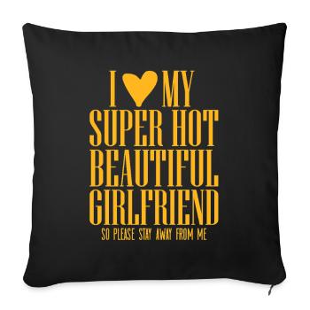 Girlfriend Saying Partner Look Gift - Sofa pillowcase 17,3'' x 17,3'' (45 x 45 cm) - black - Front