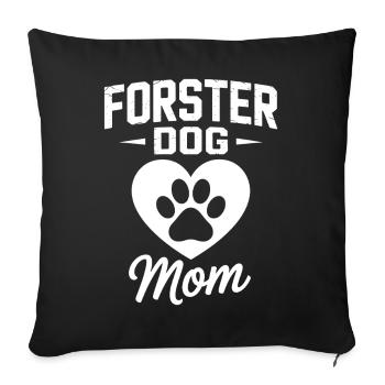 Maman de chien en famille d’accueil - Cadeau adopté par un chien - Housse de coussin décorative 45 x 45 cm - noir - Devant