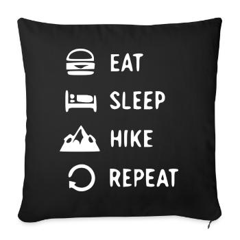 Eat Sleep Hike Repeat Bergabenteuer - Sofakissenbezug 45 x 45 cm - Schwarz - Vorne