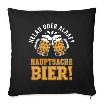 Bier Karneval Fasching Köln Helau oder Alaaf Bier - Sofakissenbezug 45 x 45 cm - Schwarz - Vorne