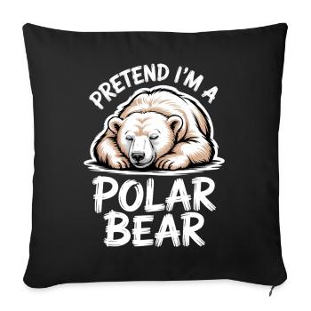 Polar Bear Sayings Polar Bears Funny Polar Bear Gift - Sofa pillowcase 17,3'' x 17,3'' (45 x 45 cm) - black - Front