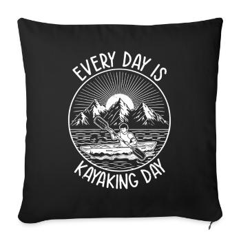 Chaque jour est le jour du kayak - Kayakiste amateur de kayak - Housse de coussin décorative 45 x 45 cm - noir - Devant