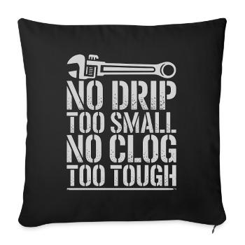 Plombier maître Pas de perfusion trop petit Plombier agréé - Housse de coussin décorative 45 x 45 cm - noir - Devant
