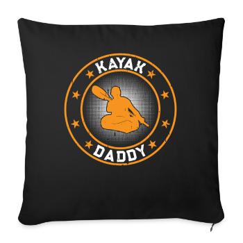 Kayak Daddy Kayaking Daddy Kayaker - Sofa pillowcase 17,3'' x 17,3'' (45 x 45 cm) - black - Front