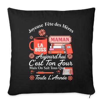 Maman Patronne Fête des Mères Cadeau - Housse de coussin décorative 45 x 45 cm - noir - Devant