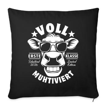 Voll Muhtiviert | Coole Kuh | Erste Klase - Sofakissenbezug 45 x 45 cm - Schwarz - Vorne