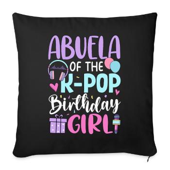 Abuela de la fille d’anniversaire K-Pop - Housse de coussin décorative 45 x 45 cm - noir - Devant