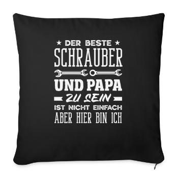 Bester Schrauber Und Papa Kfz Auto Werkstatt - Sofakissenbezug 45 x 45 cm - Schwarz - Vorne