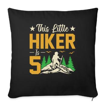 Hiking Kids 5th Birthday Adventure Hiking Kids - Sofa pillowcase 17,3'' x 17,3'' (45 x 45 cm) - black - Front