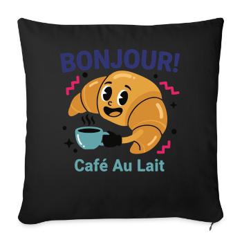 Breakfast Bonjour Cafe Au Lait Pancake Bacon - Sofa pillowcase 17,3'' x 17,3'' (45 x 45 cm) - black - Front