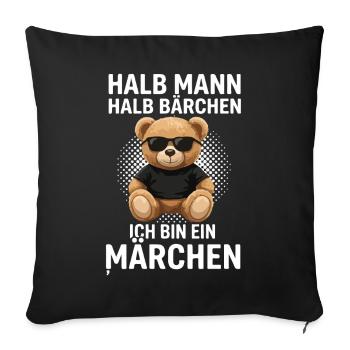 Halb Mann Halb Bärchen Märchenheld - Sofakissenbezug 45 x 45 cm - Schwarz - Vorne