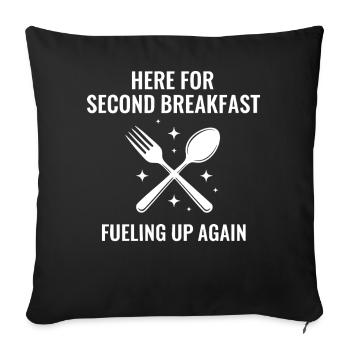 Breakfast Here For Second Breakfast Funny Brunch - Sofa pillowcase 17,3'' x 17,3'' (45 x 45 cm) - black - Front