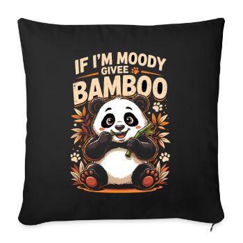 Si je suis lunatique, donne-moi du bambou en disant panda drôle - Housse de coussin décorative 45 x 45 cm - noir - Devant