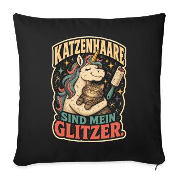 Katzenhaare sind mein Glitzer Shirt - Sofakissenbezug 45 x 45 cm - Schwarz - Vorne
