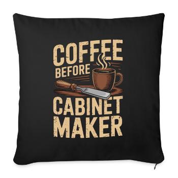 Cabinet Maker Coffee Cabinet Expert Coffee Lover - Sofakissenbezug 45 x 45 cm - Schwarz - Vorne
